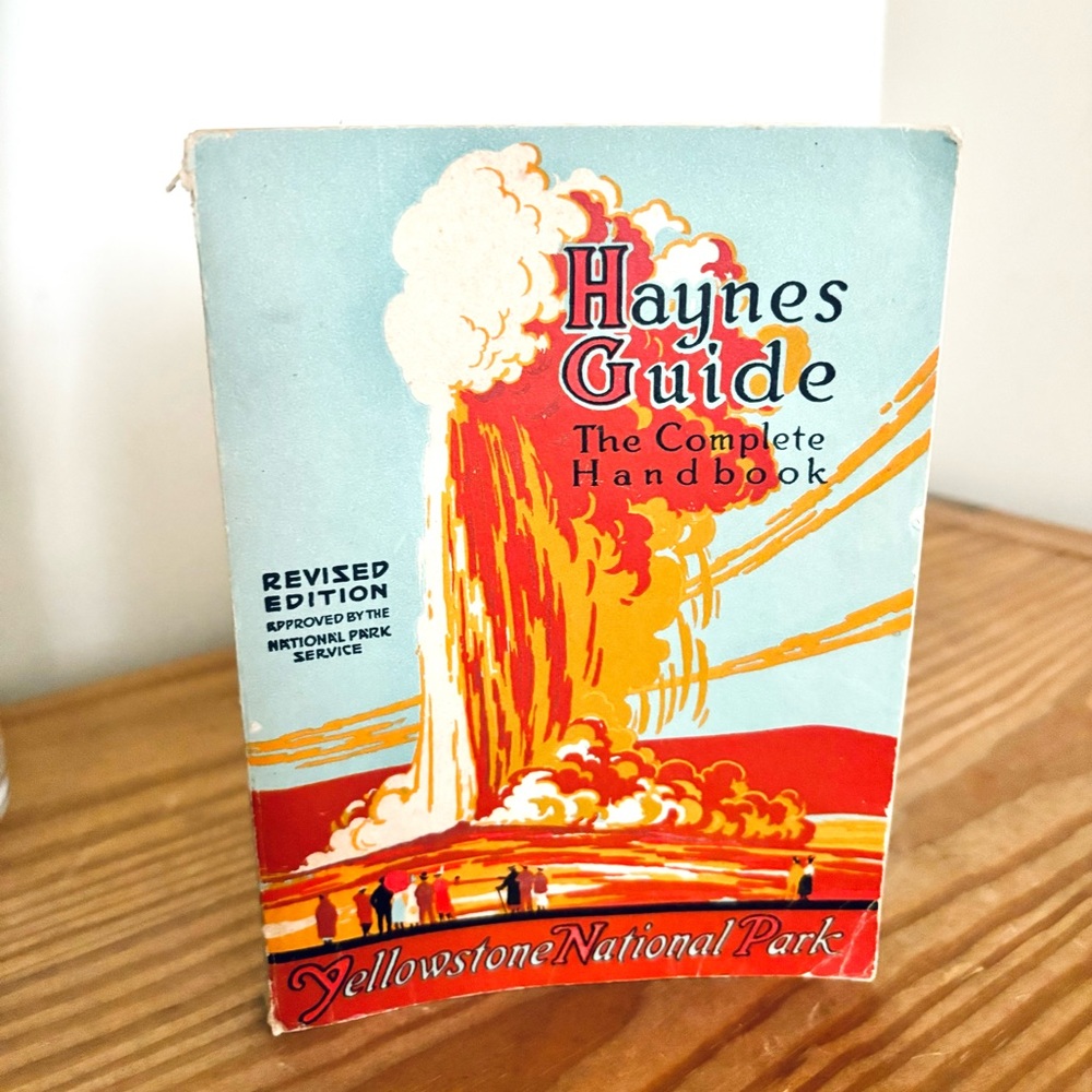 VTG 1921 Haynes New Guide and Motorists' Complete Road Log of Yellowstone